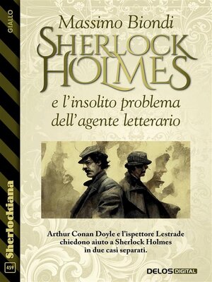 cover image of Sherlock Holmes e l'insolito problema dell'agente letterario